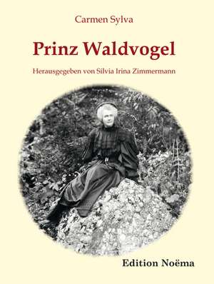 Prinz Waldvogel de Carmen Zimmermann Sylva