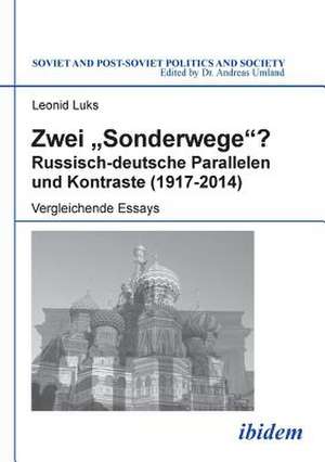 Luks, L: Zwei "Sonderwege"? Russisch-deutsche Parallelen und