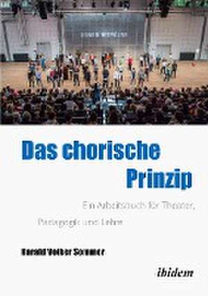 Das chorische Prinzip de Harald Volker Sommer