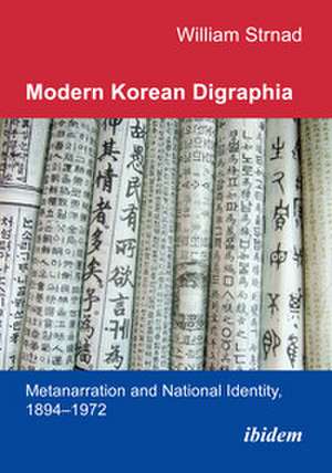 Modern Korean Digraphia de William J. Strnad