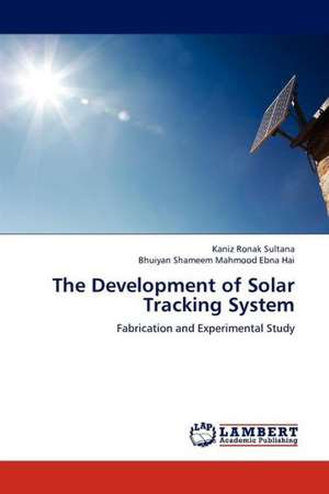 The Development of Solar Tracking System de Sultana Kaniz Ronak