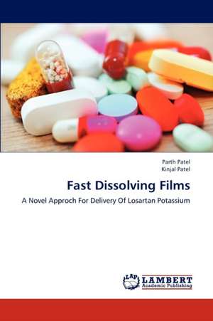 Fast Dissolving Films de Patel Parth