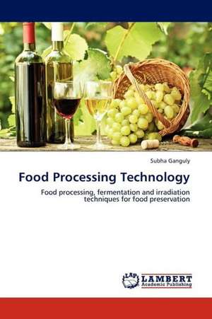 Food Processing Technology de Ganguly Subha