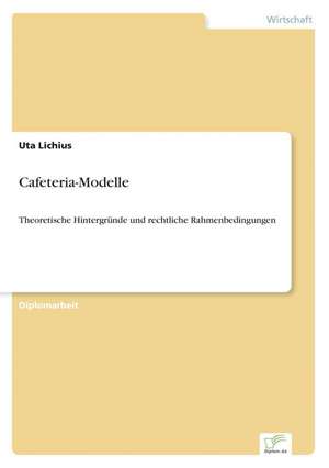 Cafeteria-Modelle de Uta Lichius