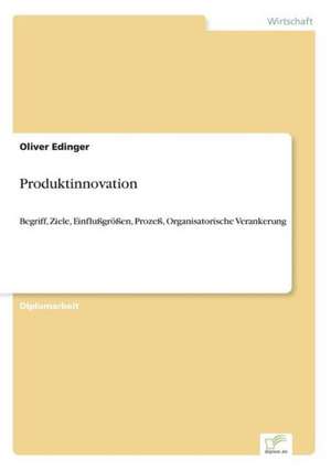 Produktinnovation de Oliver Edinger