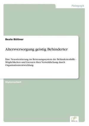 Altersversorgung geistig Behinderter de Beate Büttner