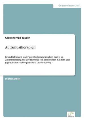 Autismustherapien de Caroline von Taysen