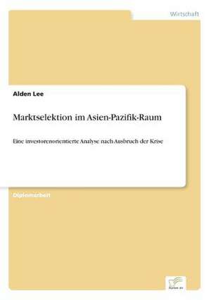 Marktselektion im Asien-Pazifik-Raum de Alden Lee