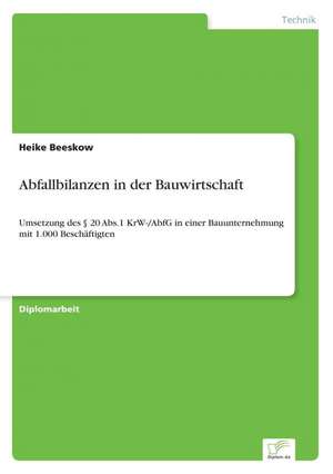 Abfallbilanzen in der Bauwirtschaft de Heike Beeskow