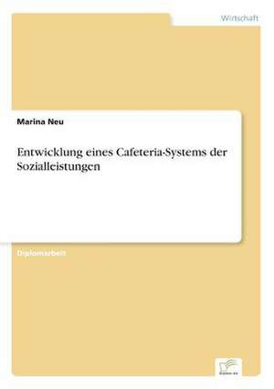 Entwicklung eines Cafeteria-Systems der Sozialleistungen de Marina Neu