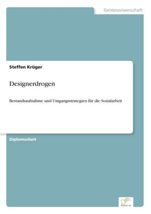 Designerdrogen de Steffen Krüger