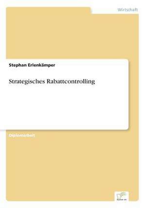 Strategisches Rabattcontrolling de Stephan Erlenkämper