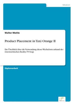 Product Placement in Taxi Orange II de Walter Matitz