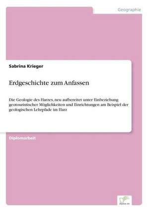 Erdgeschichte zum Anfassen de Sabrina Krieger