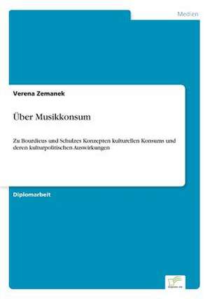 Über Musikkonsum de Verena Zemanek