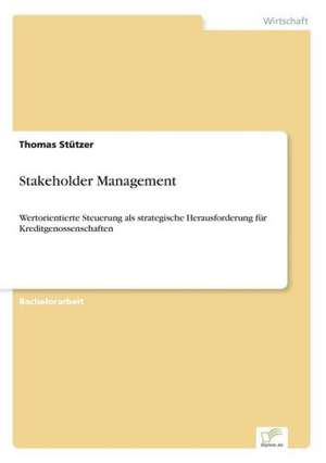 Stakeholder Management de Thomas Stützer