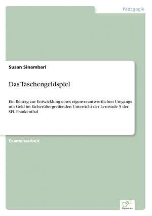 Das Taschengeldspiel de Susan Sinambari