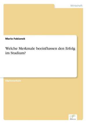 Welche Merkmale Beeinflussen Den Erfolg Im Studium?: Goodwill and Other Intangible Assets de Mario Fabianek