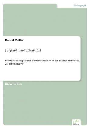 Jugend Und Identitat: The Marketing of Banking Services in China de Daniel Müller