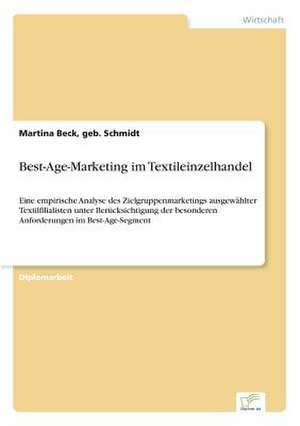 Best-Age-Marketing im Textileinzelhandel de geb. Schmidt Beck