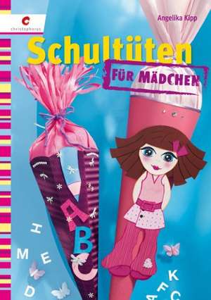 Schultüten für Mädchen de Andrea Kipp