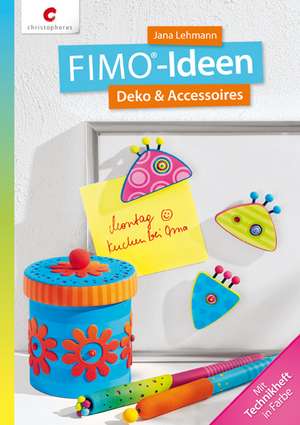 FIMO®-Ideen de Jana Lehmann