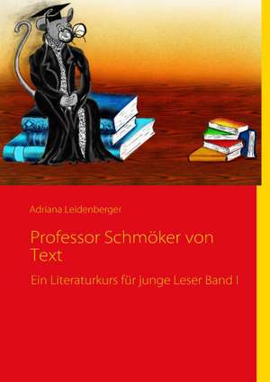 Professor Schmöker von Text de Adriana Leidenberger