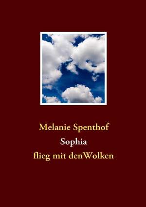 Sophia de Melanie Spenthof