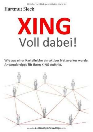 XING - Voll dabei! de Hartmut Sieck