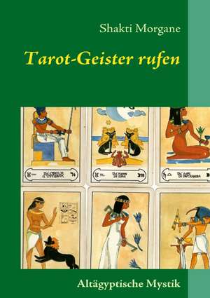 Tarot-Geister rufen de Shakti Morgane