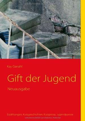 Gift Der Jugend: Der Austernzchter Von Arcachon de Kay Ganahl