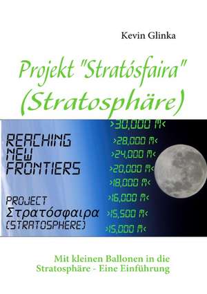 Projekt "Stratósfaira" (Stratosphäre) de Kevin Glinka