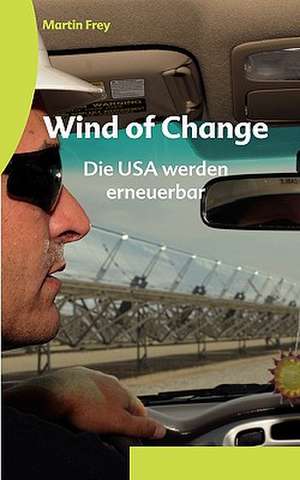 Wind of Change de Martin Frey