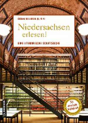 Niedersachsen erlesen! de Cosima Bellersen Quirini