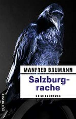 Salzburgrache de Manfred Baumann