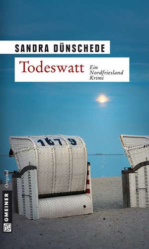 Todeswatt de Sandra Dünschede