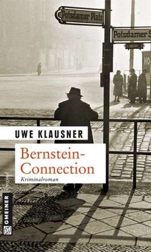 Bernstein-Connection de Uwe Klausner