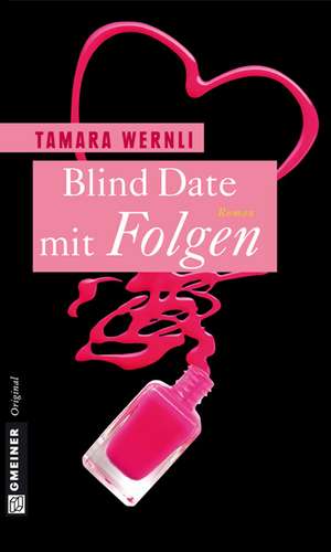 Blind Date mit Folgen de Tamara Wernli