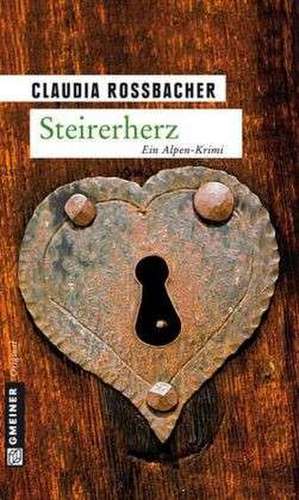 Steirerherz de Claudia Rossbacher