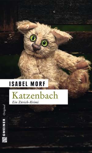 Katzenbach de Isabel Morf