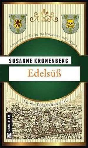 Edelsüß de Susanne Kronenberg