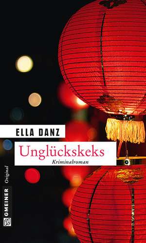 Unglückskeks de Ella Danz