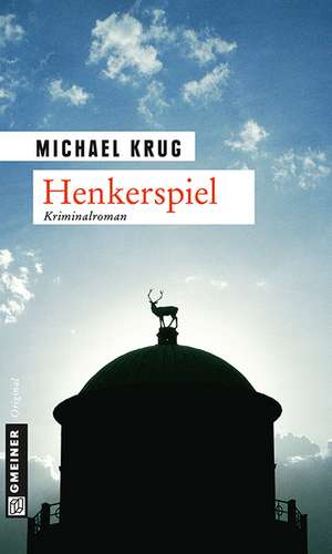 Henkerspiel de Michael Krug