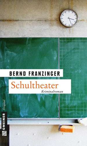 Schultheater de Bernd Franzinger