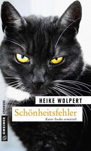 Schönheitsfehler de Heike Wolpert