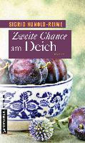 Zweite Chance am Deich de Sigrid Hunold-Reime