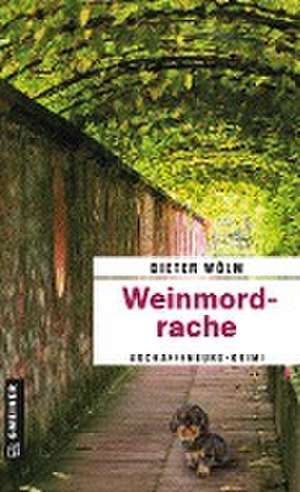 Weinmordrache de Dieter Wölm