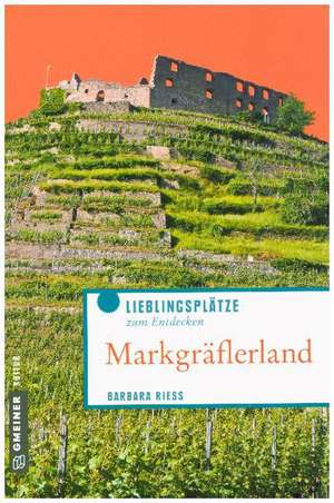 Markgräflerland de Barbara Riess