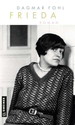 Frieda de Dagmar Fohl