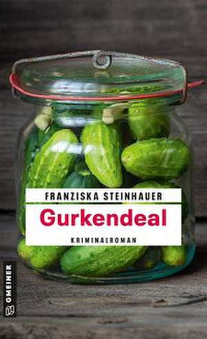Gurkendeal de Franziska Steinhauer